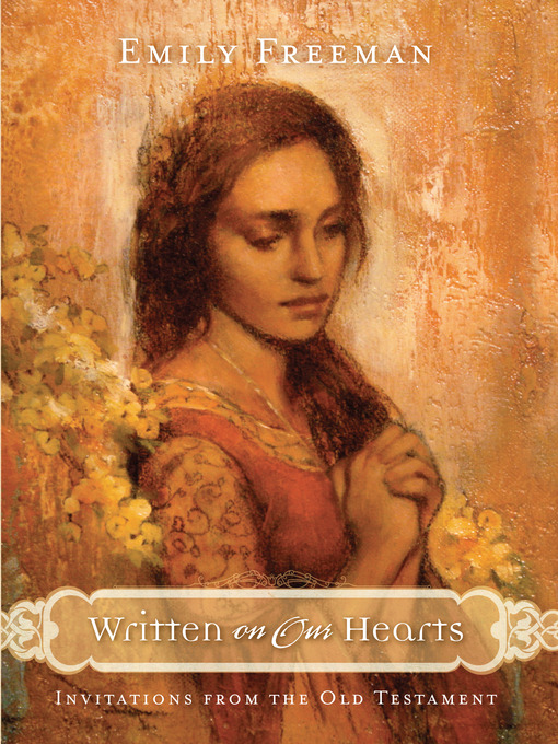 Title details for Written on Our Hearts by Emily Freeman - Available